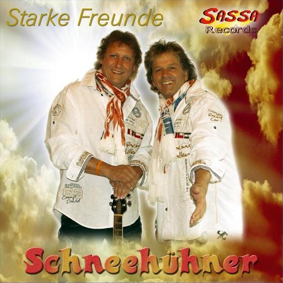 Schneehhner 2013 - Starke Freunde - Schneehhner - Starke Freunde.jpg
