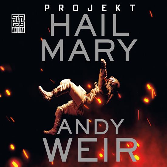 Projekt Hail Mary A. Weir - Projekt Hail Mary.jpg