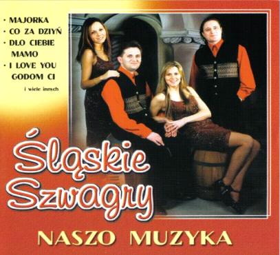 Albumy slaskie - Śląskie Szwagry - Naszo muzyka.jpg